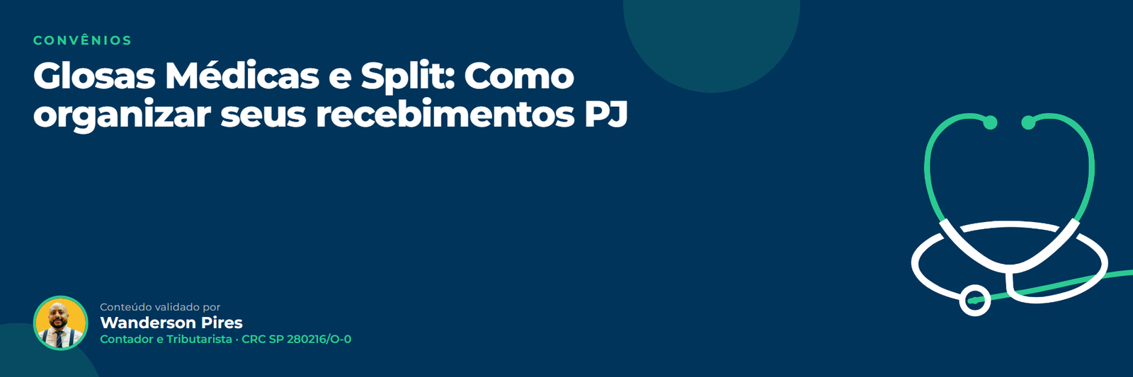 Glosas Médicas e Split: Como organizar seus recebimentos PJ