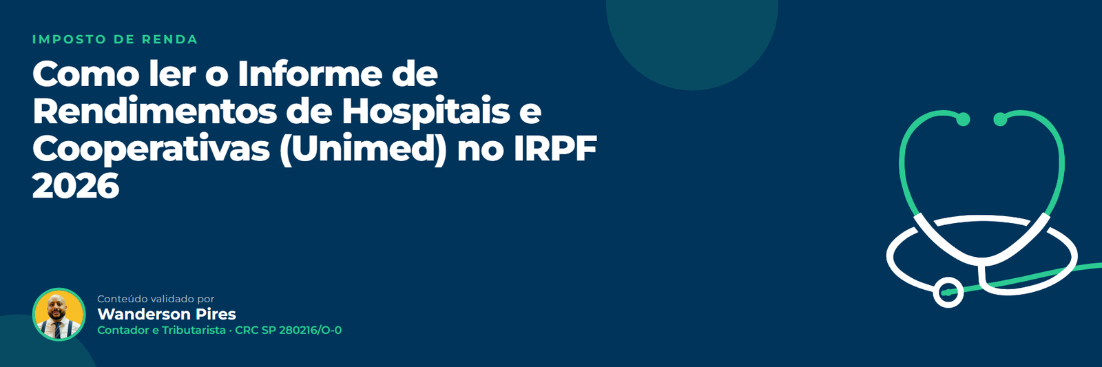 Informe de rendimentos de hospital: Como ler o Informe de Rendimentos de Hospitais e Cooperativas (Unimed) no IRPF 2026