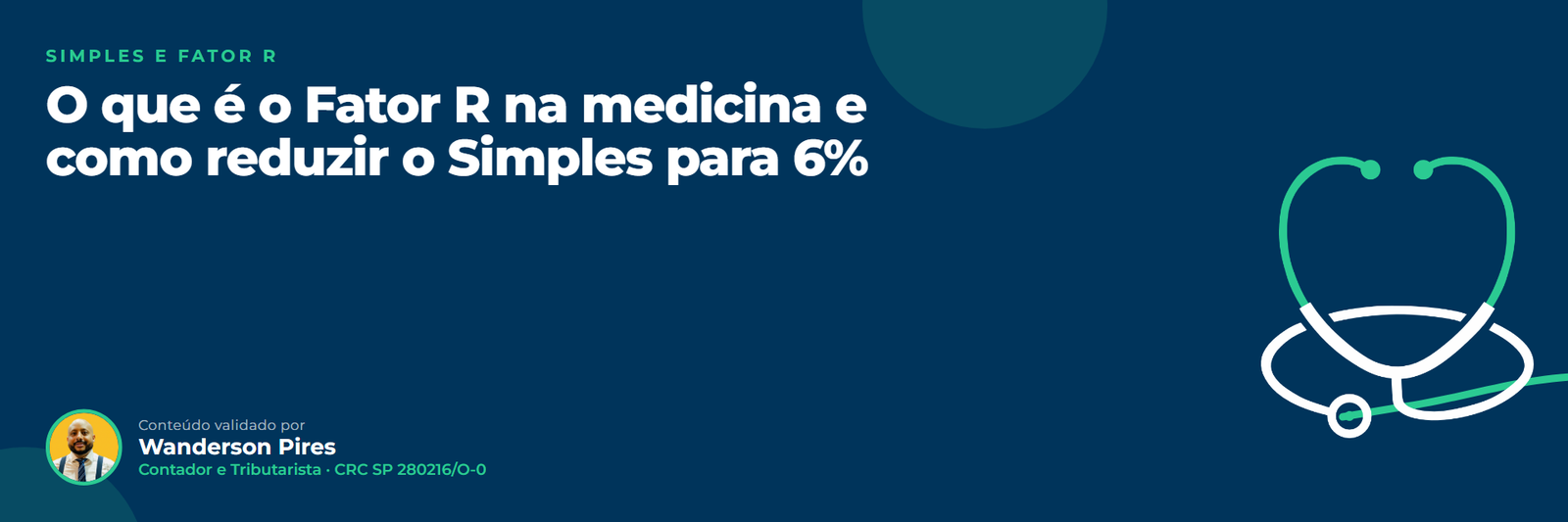 O que é o Fator R na medicina e como reduzir o Simples para 6%