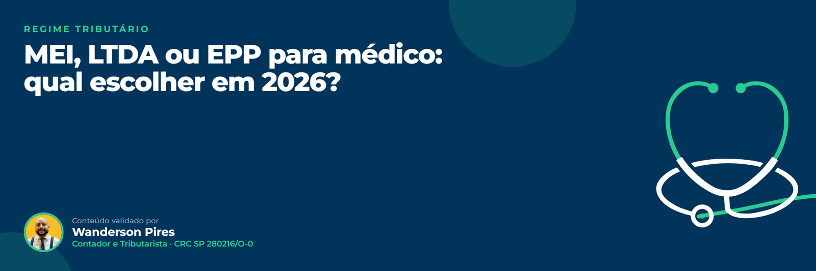 MEI para médico: MEI, LTDA ou EPP para médico: qual escolher em 2026?