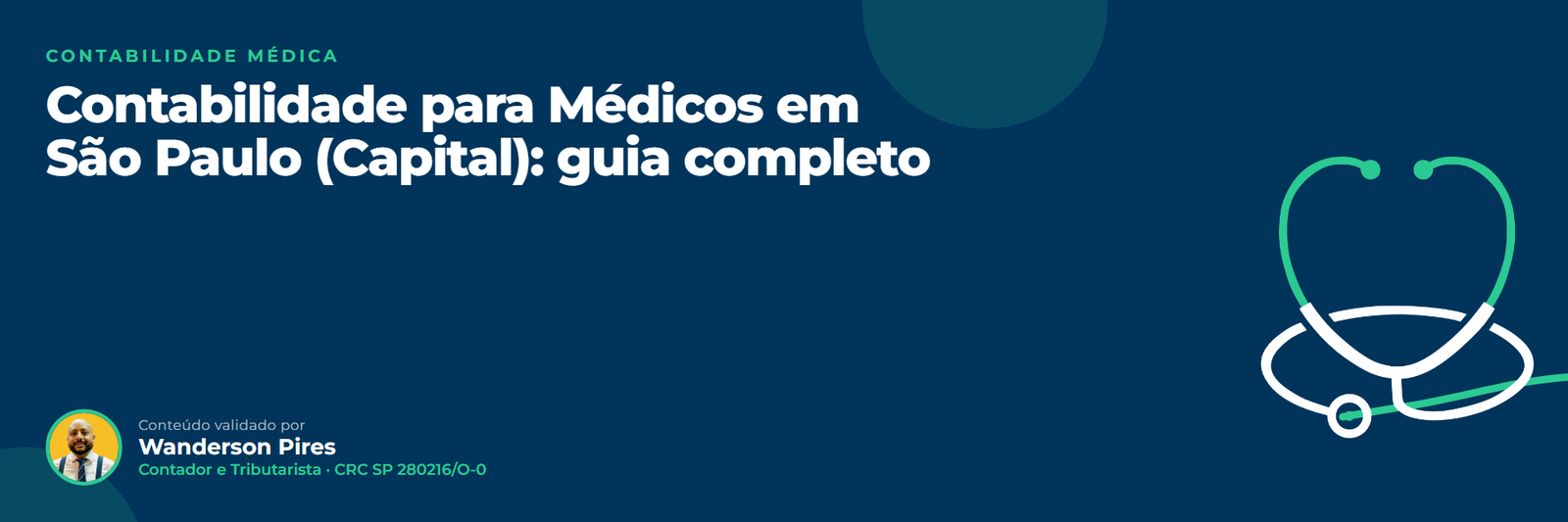 Contabilidade para Médicos em São Paulo (Capital): guia completo