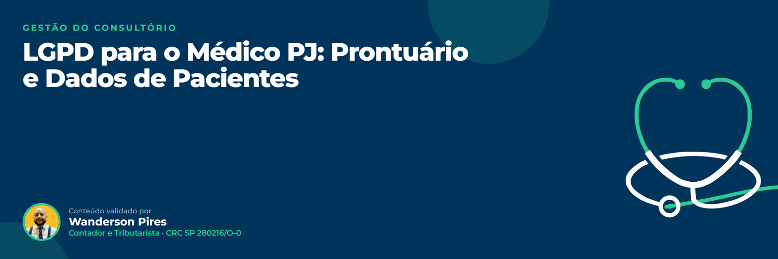 LGPD para médico: LGPD para o Médico PJ: Prontuário e Dados de Pacientes