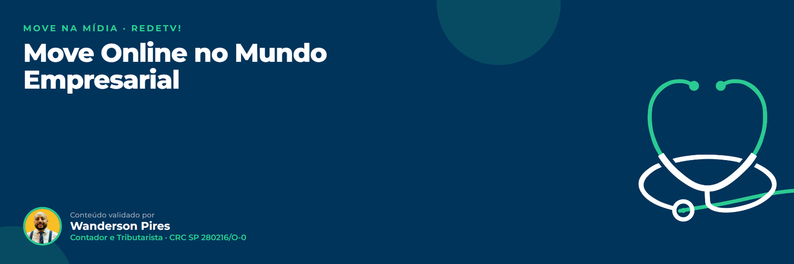 Move Online no Mundo Empresarial, da RedeTV!: contabilidade para a saúde na TV